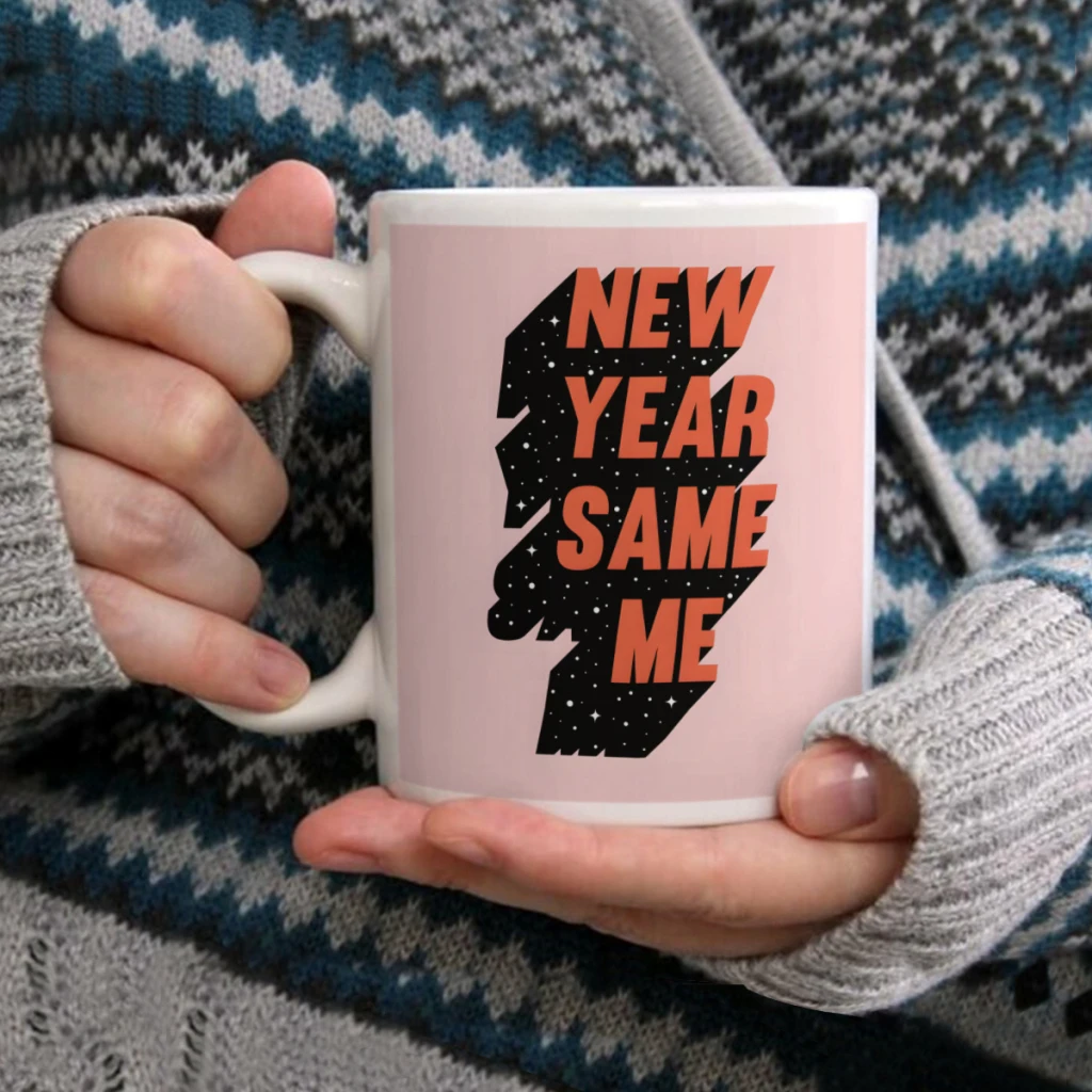 

New Year Same MeCoffee Mug Tea Cup 11oz Coffee Cup Funny Birthday Ceramic Mug Personalized Cup