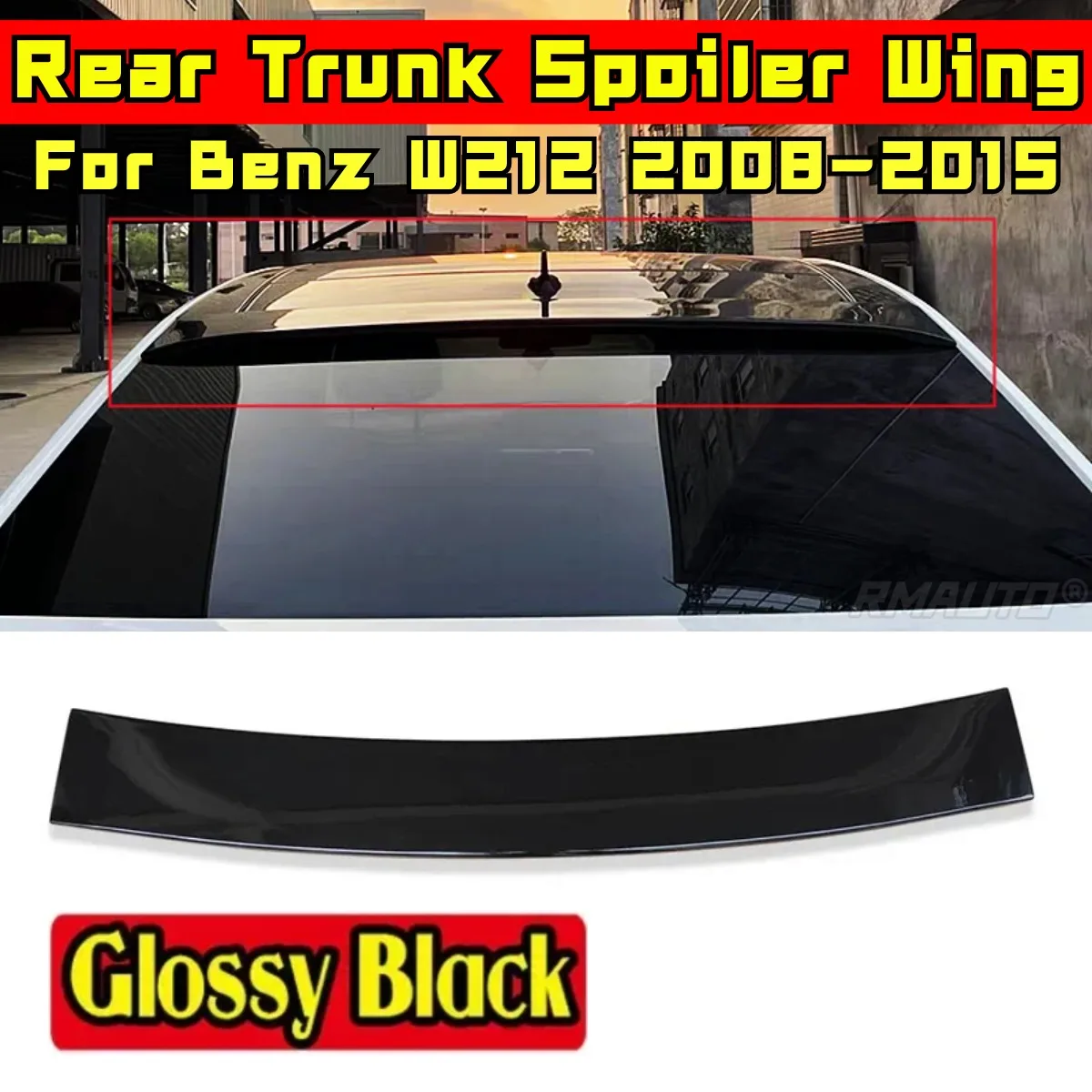 

For Mercedes Benz E Class W212 E180 E200 Sedan 4 Door 2008-2015 Rear Spoiler Wing Body Kit Car Rear Trunk Spoiler Exterior Part