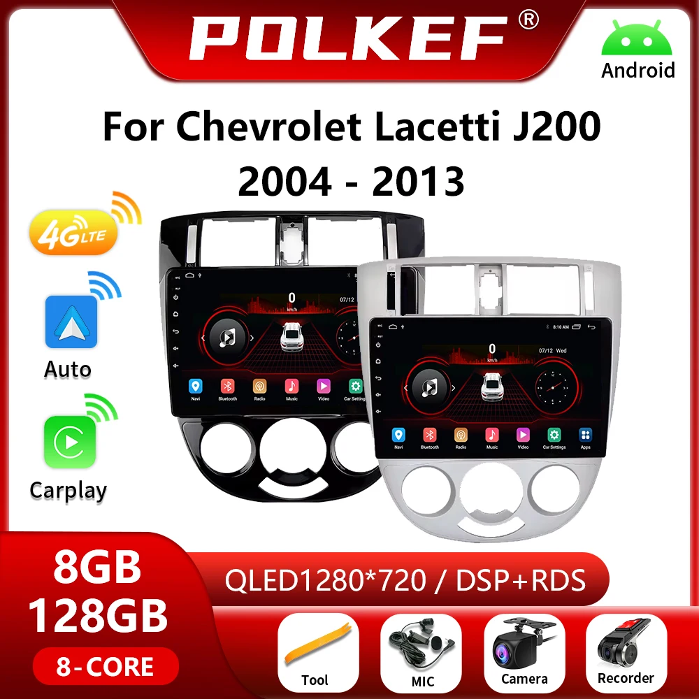 

For Chevrolet Lacetti J200 2004-2013 2 din Android 13 Car Radio Multimedia Video Player 4G Carplay GPS Navigation DVD Head Unit