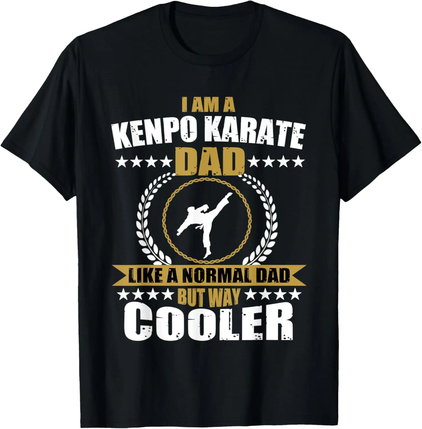 

Kenpo Karate Dad Quote Японское боевое искусство истребитель Мужская футболка