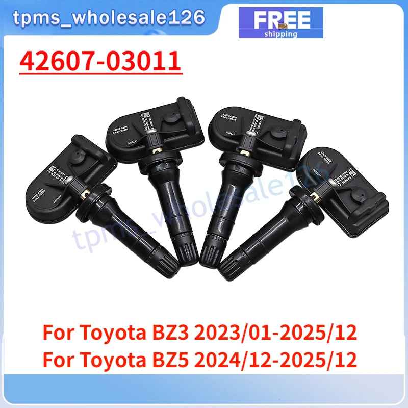 

4PCS/Lot For 2023 2024 2025 Toyota BZ3 TPMS 42607-03011 Tire Pressure Monitor System Sensor 433MHZ