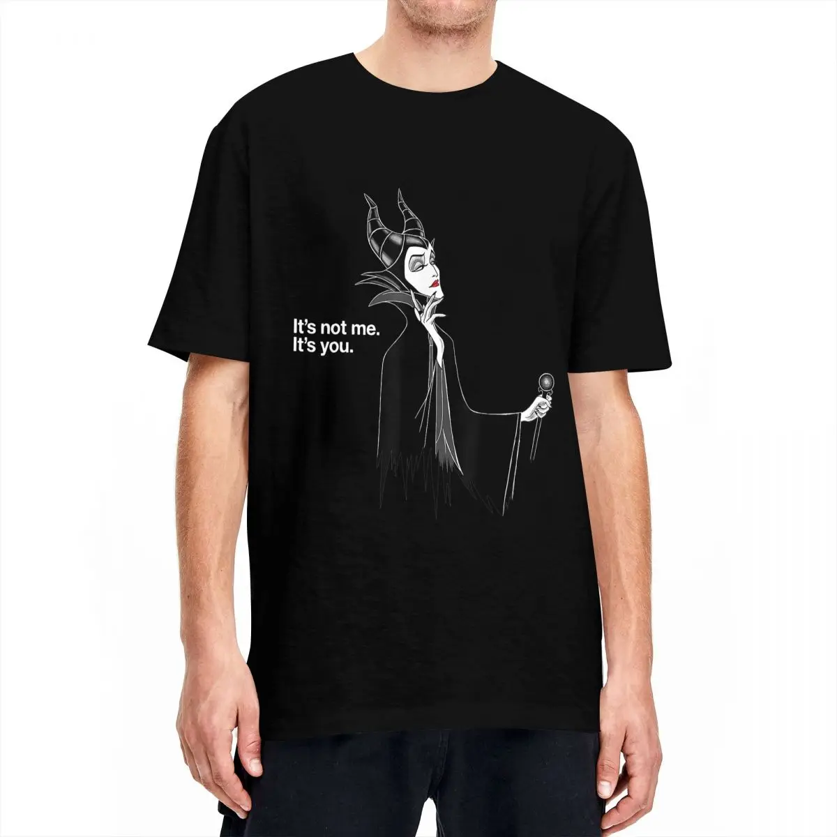 Villains Maleficent It's Not Me It's You T Shirt Men Women Cotton T-Shirt Round Collar Cartoon Tee Shirt Short Sleeve Tops 6XL