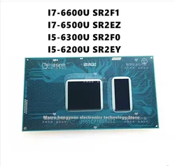 I7-6600U SR2F1 I7-6500U SR2EZ I5-6300U SR2F0 I5-6200U SR2EY Original BGA