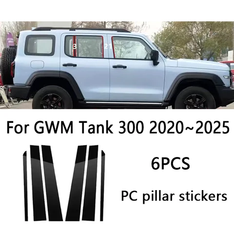 6 шт. для GWM Tank 300 2020 ~ 2025 2024 2023 2022 накладка на окно автомобиля, глянцевое зеркало, наклейки на среднюю колонку, водонепроницаемые аксессуары