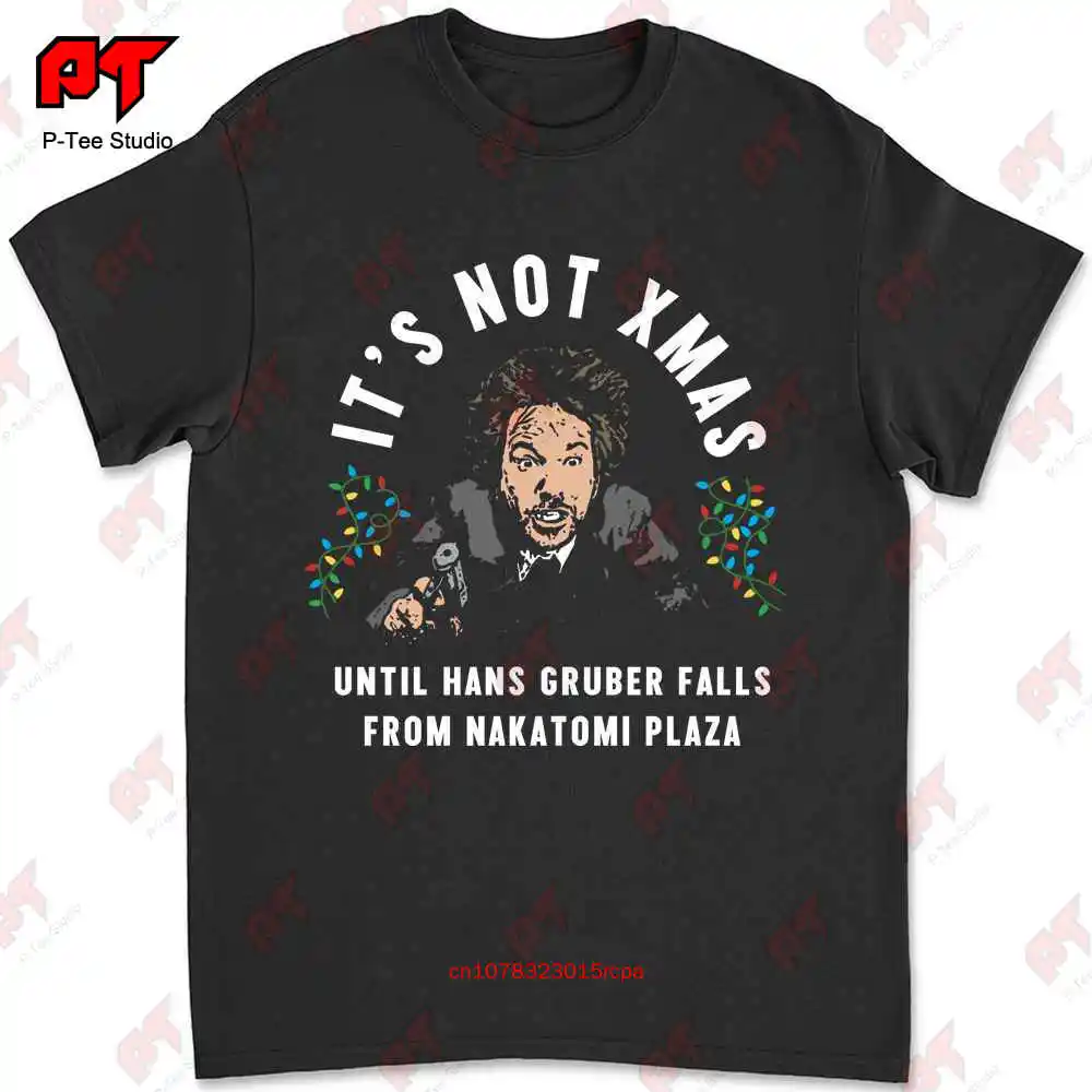 

Christmas - Hans Gruber - Die Hard T-shirt L8OH