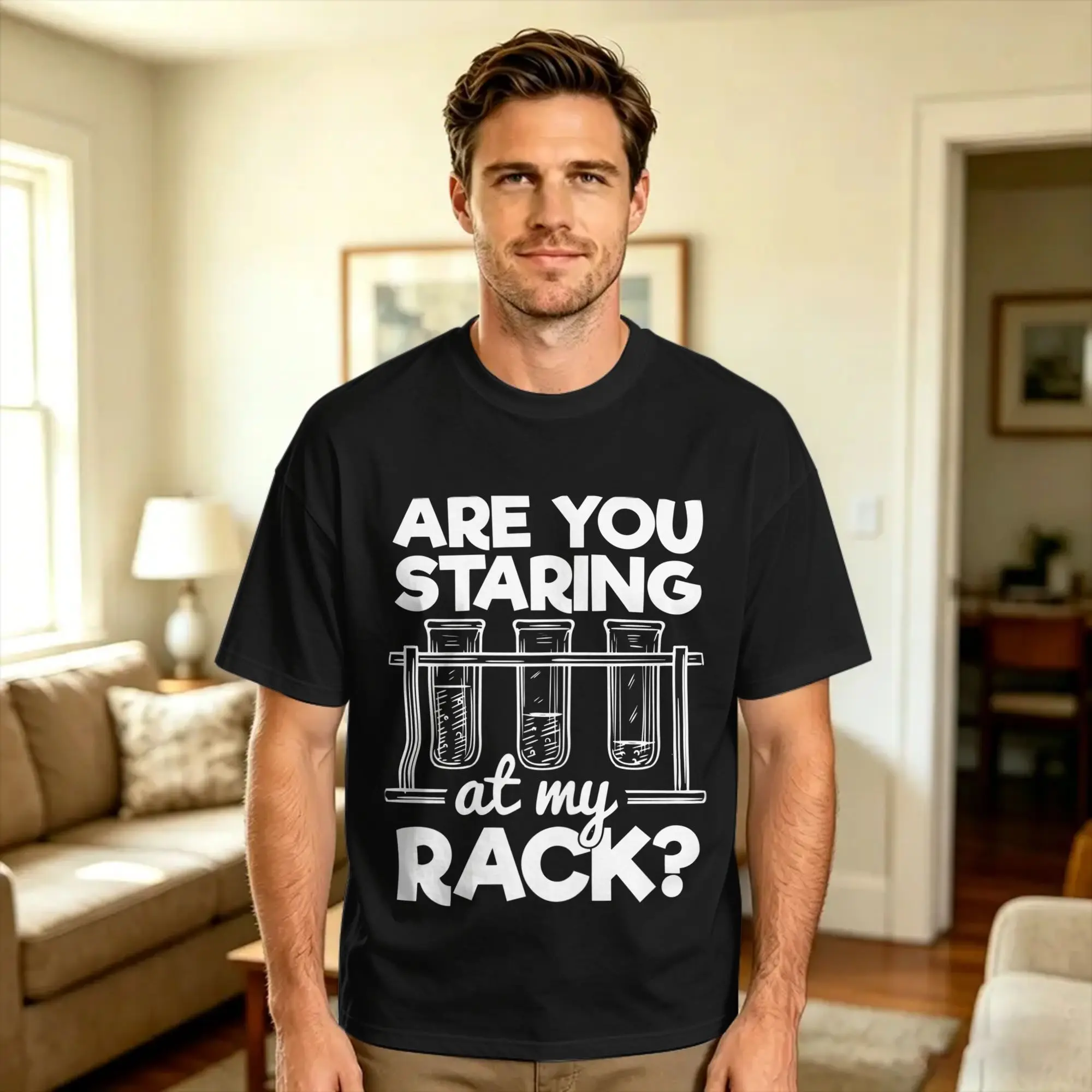 Are You Staring At My Rack Funny Science Chemistry Quote T Shirt Summer  Awesome T Shirts Pure Cotton Hippie Tee Shirt For Men