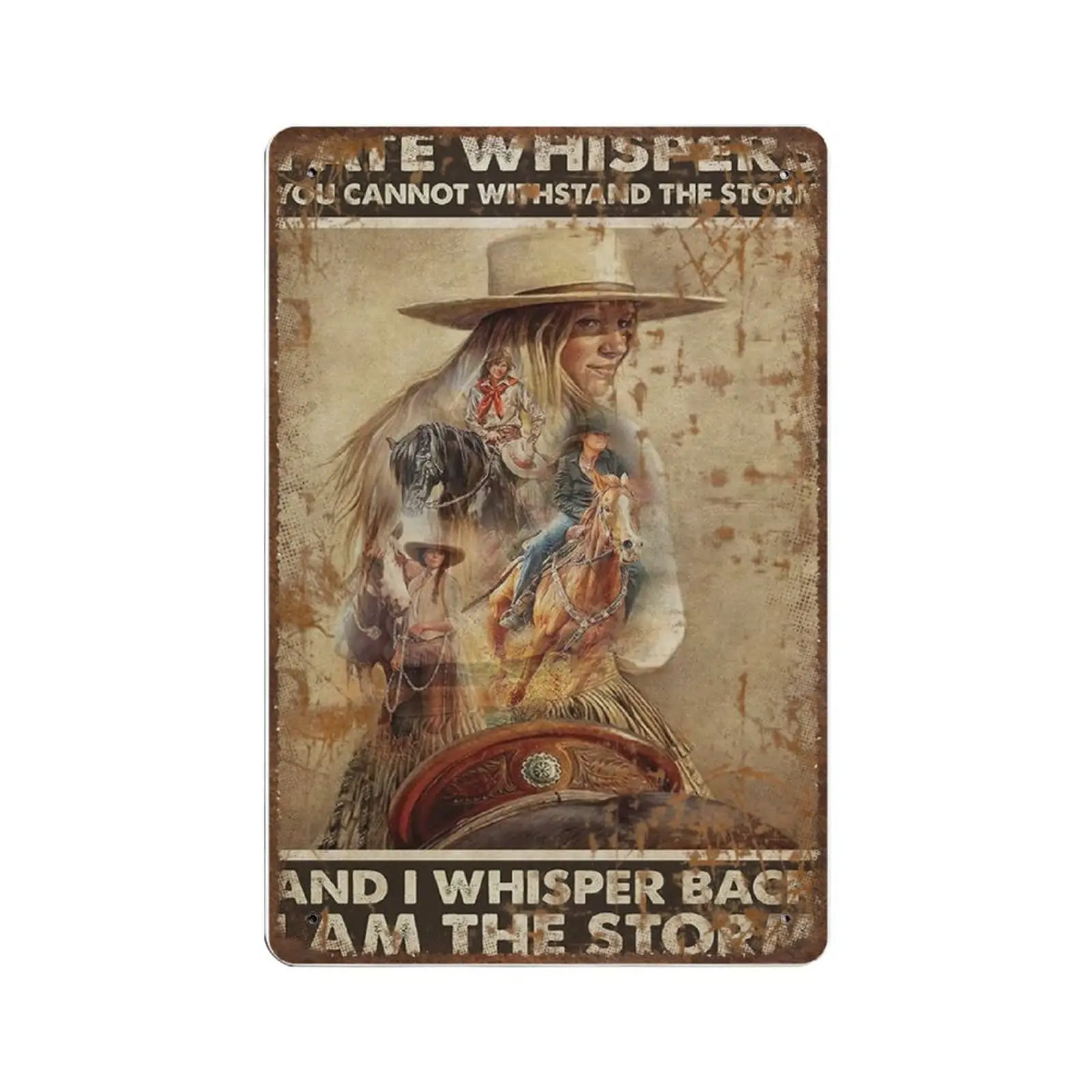

Antique Durable Thick Metal Sign,and I Whisper Back I Am The Storm Horse Riding Tin Sign,Vintage Wall Decor，Novelty Signs for Ho