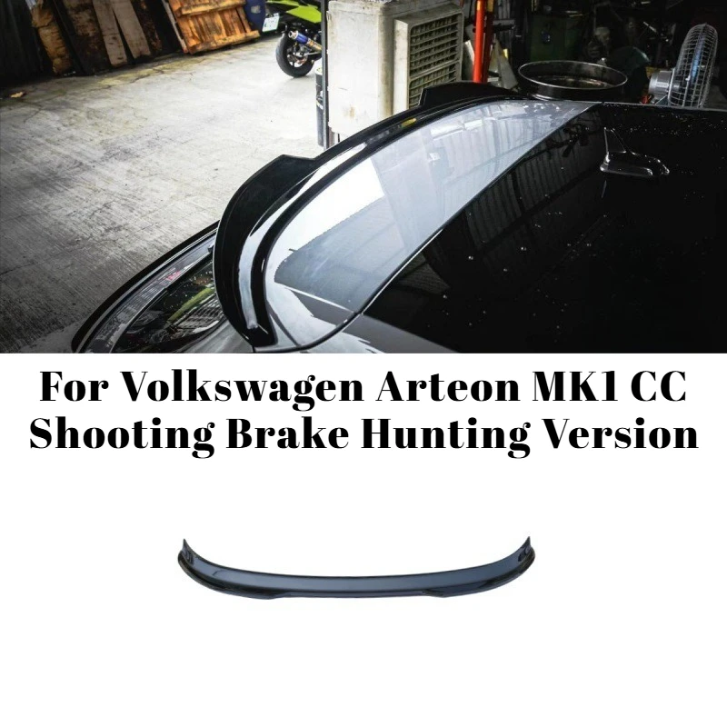 For Volkswagen Arteon MK1 CC Shooting Brake Hunting Version Rear Spoiler Fixed Wing Ducktail Hatchback MD Body Kit Accessories
