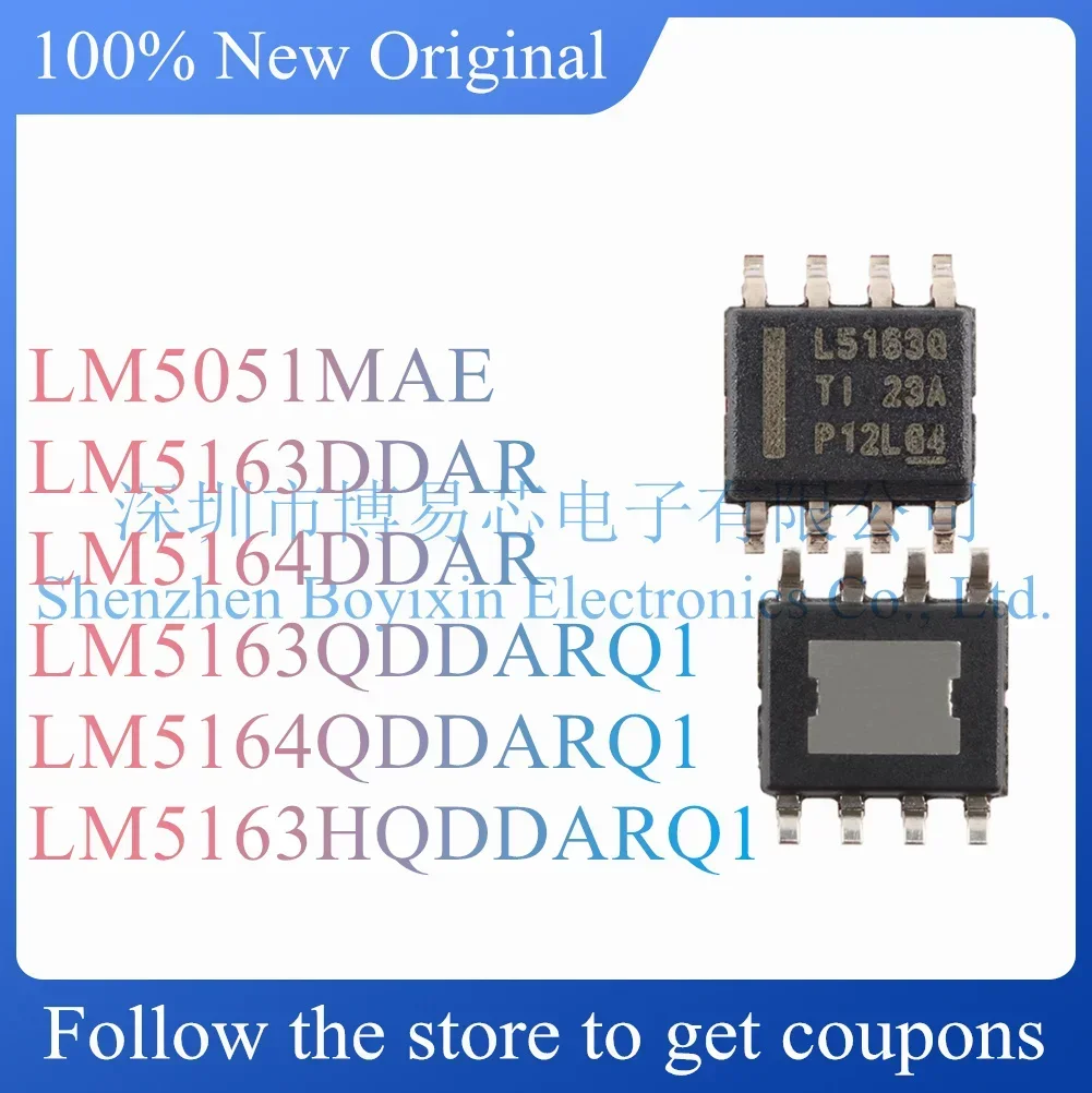 

NEW LM5051MAE LM5163DDAR LM5164DDAR LM5163QDDARQ1 LM5164QDDARQ1 LM5163HQDDARQ1.