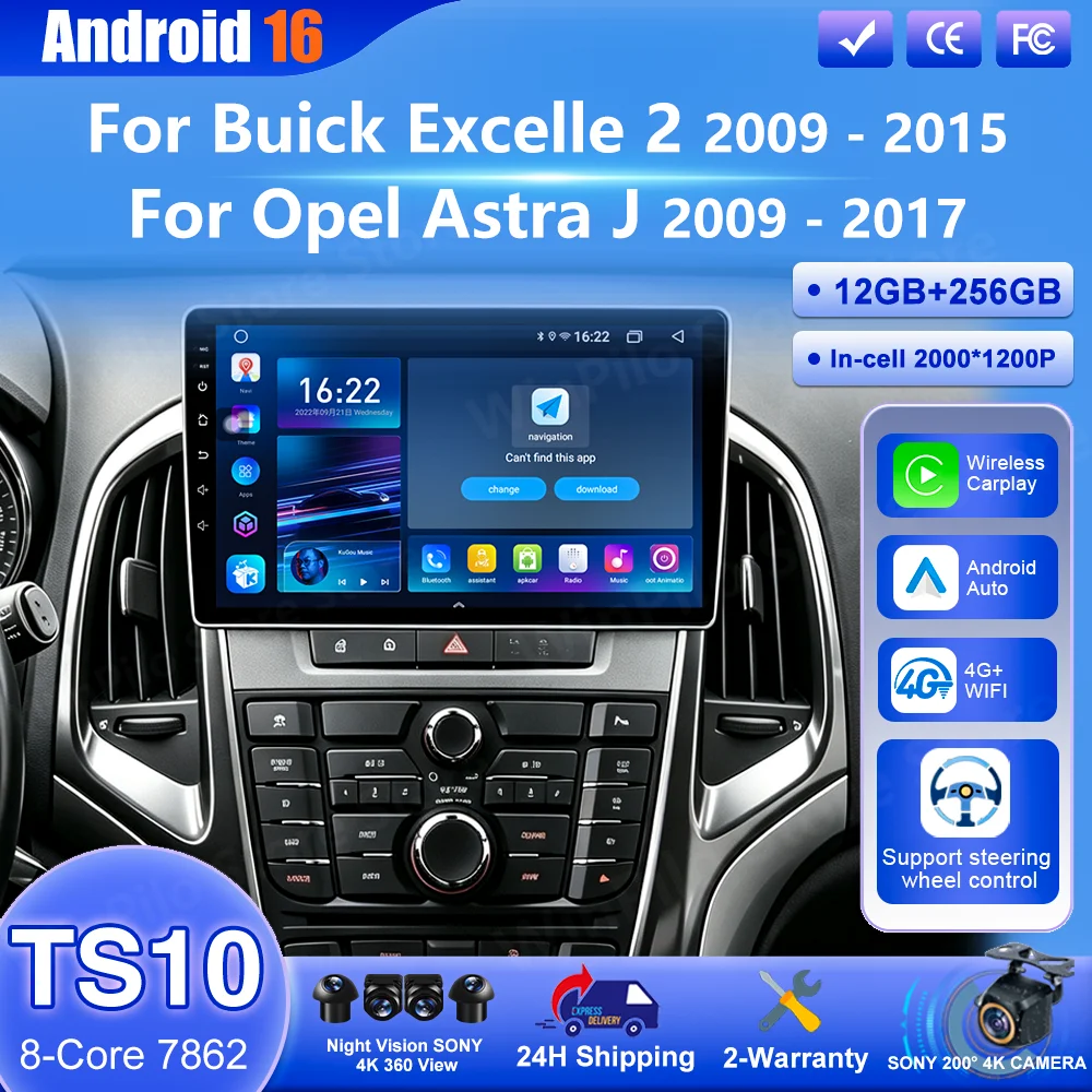 Android 16 Carpaly For Buick Excelle 2 2009 -2015 For Opel Astra J 2009 -2017 Car Navigation GPS Multimedia Video Player WiFi 4G