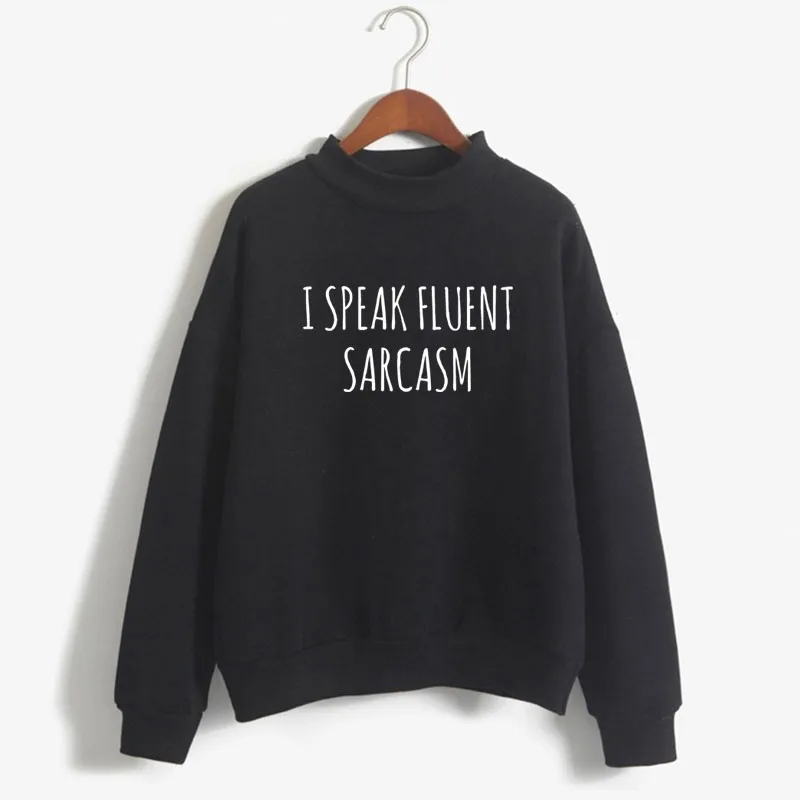 

I SPEAK FLUENT SARCASM Print Woman Sweatshirt Sweet Korean O-neck Knitted Pullover Thick Autumn Winter Candy Color Girl Clothes