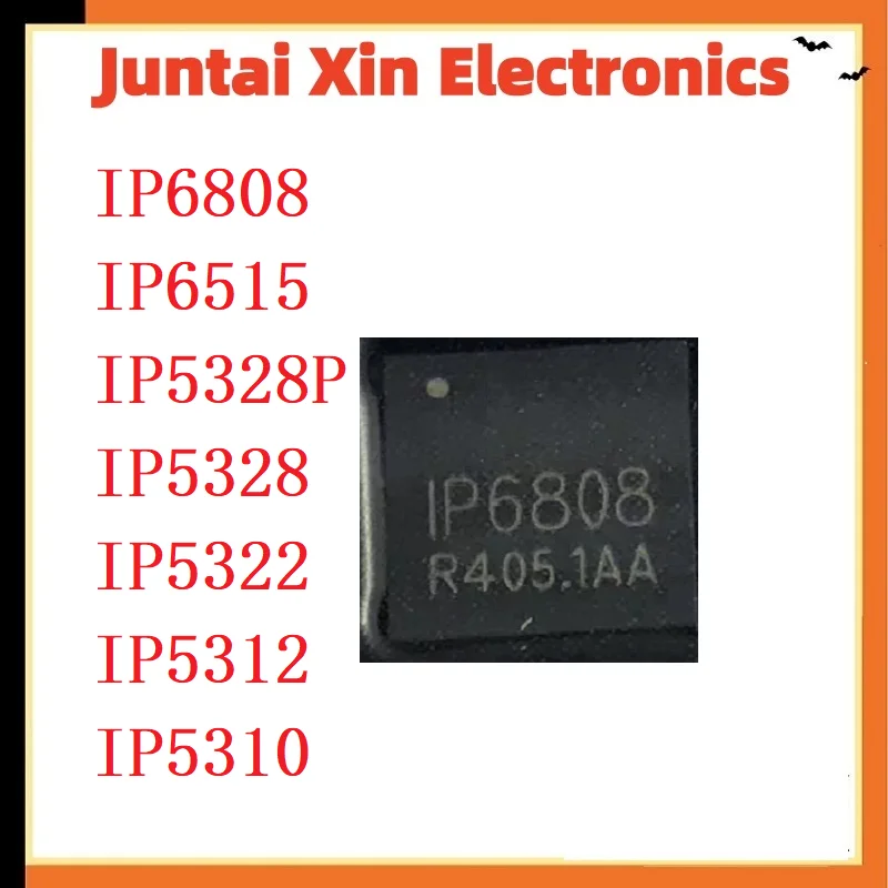 5PCS/LOT QFN P6808 IP6515 IP5328P IP5328 IP5322 IP5312 IP5310 IP2716 IP101GRI IP101GR IP5332 IP6538CC IP6538AC