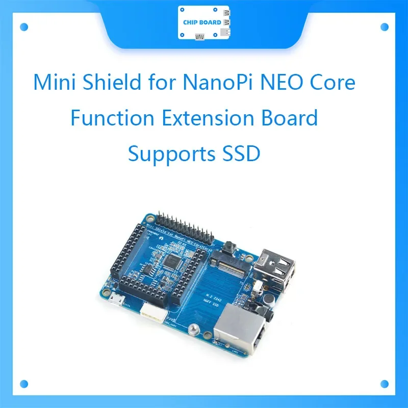 

Mini Shield for NanoPi NEO Core/Core2 Function Extension Board Supports SSD