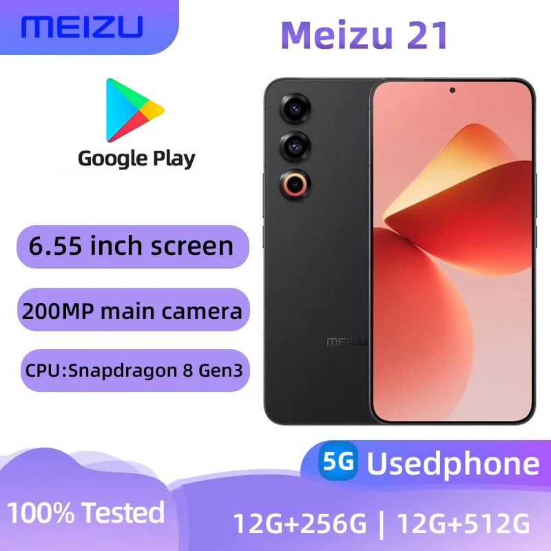 Meizu 21 5g Smartphone CPU Snapdragon 8 Gen3 Screen 6.55-inches 200MP+32MP Camera 4800mAh Battery Original Used Phone