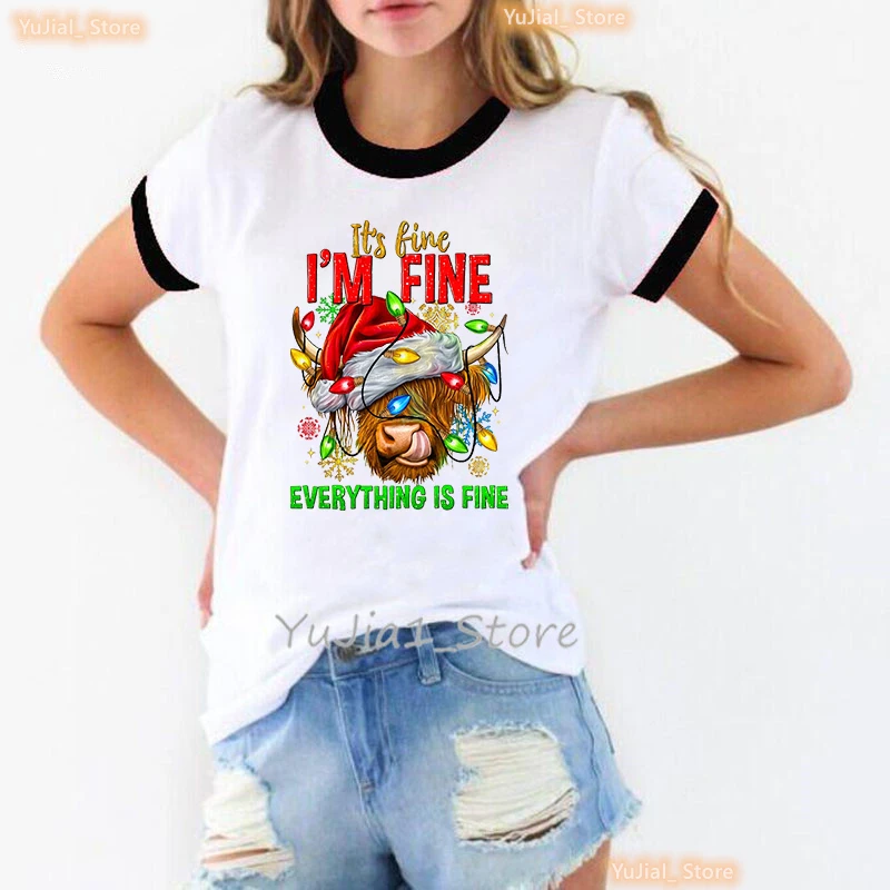 It'S Fine I Am Fine Everyting Is Fine Christams Cow Graphic Printed T Shirt Girls Funny Xmas Gift Tshirt Women Harajuku Shirt