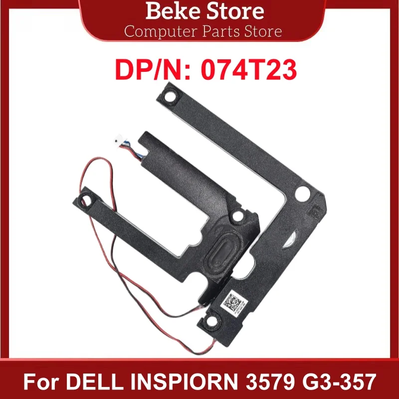 Beke 074T23 nuevo Original para DELL INSPIORN 3579 G3-3579 altavoz 74T23 CN-074T23 envío rápido