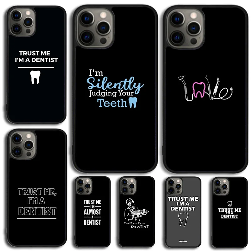 Trust Me I'm A Dentist Phone Case For Samsung Galaxy S10 S22 S23 S24 Note 10 20 Lite S20 Plus S21 Ultra Back Cover