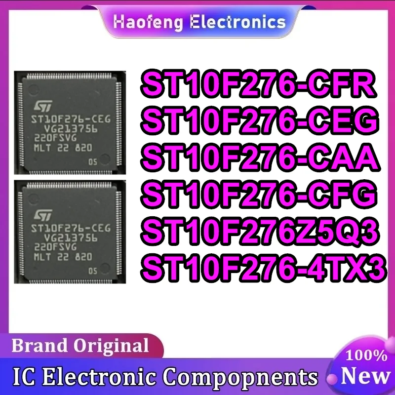ST10F276-CFR ST10F276-CEG ST10F276-CAA ST10F276-CFG ST10F276Z5Q3 ST10F276-4TX3 QFP144 IC رقاقة 100% جديد الأصلي في المخزون