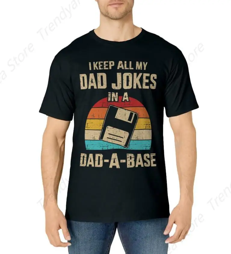 Funny Dad Jokes In Dad-A-Base Vintage For Father'S Day T-Shirt