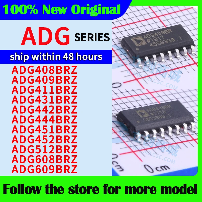 

ADG408BRZ ADG409BRZ ADG411BRZ ADG431BRZ ADG442BRZ ADG444BRZ ADG451BRZ ADG452BRZ ADG512BRZ ADG608BRZ ADG609BRZ High quality New