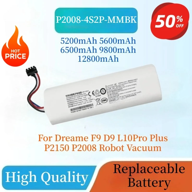

Brand New 14V 12800mAh P2008-4S2P-MMBK Replacement Lithium Battery For Dreame F9 D9 L10Pro Plus P2150 P2008 Robot Vacuum