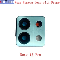 Rear Camera Lens with Frame Holder Housing Cover For Xiaomi Redmi Note 13 Pro Back Camera Frame with Lens Replacement Parts