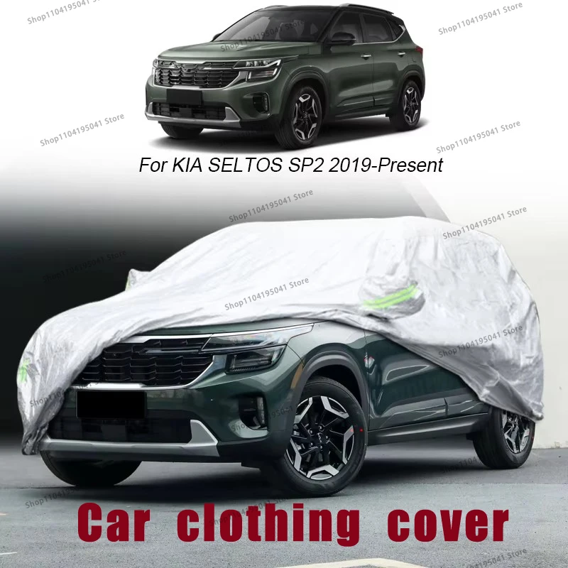 

For KIA SELTOS SP2 Full Car Cover Rain Frost Snow Car protective cover ,UV protection,Car paint protection