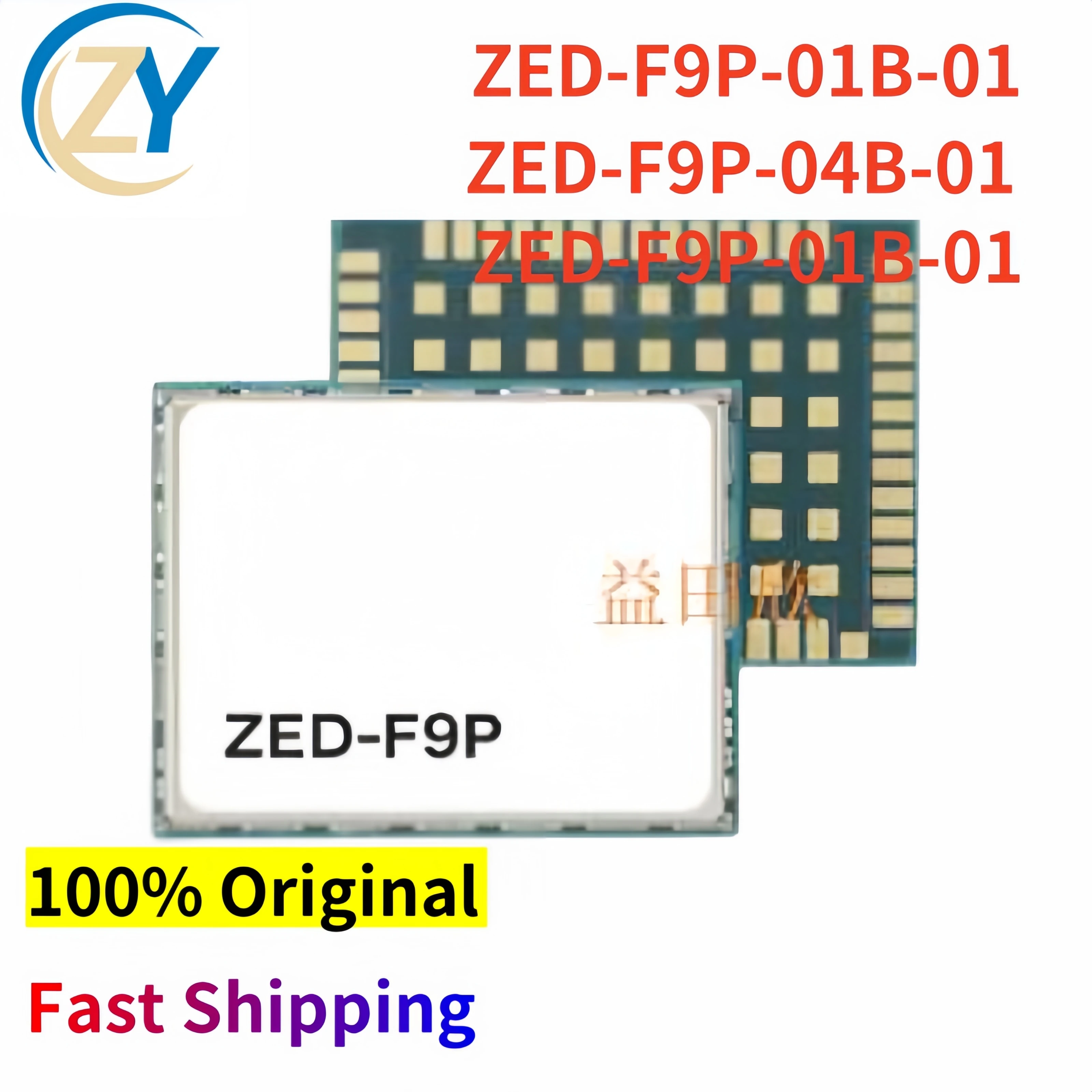 ZED-F9P-01B-01 ZED-F9P-04B-01 ZED-F9P-01B-01 GPS Module ZED-F9P 100% Original & In Stock