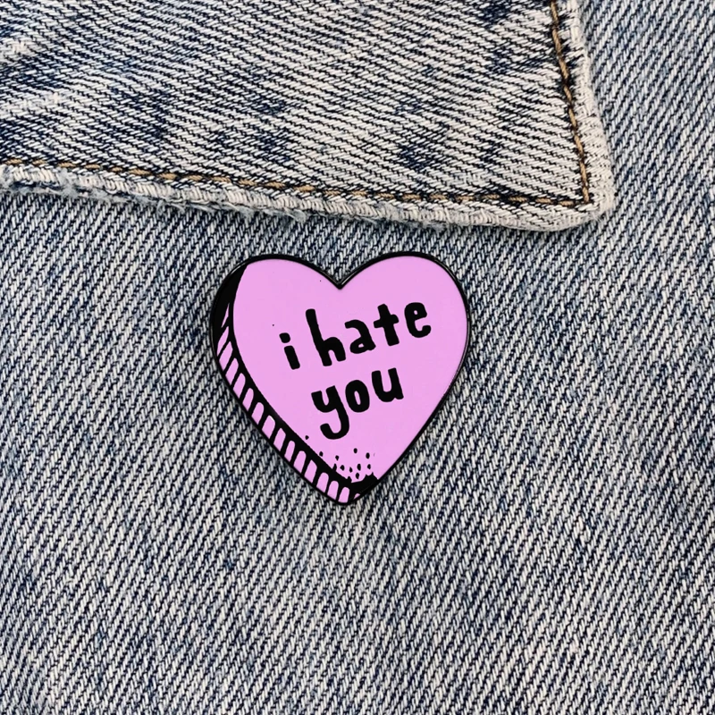 Fashion I Hate You Candy Heart-shaped Brooch Creative metal pin Shirt Lapel Fashion Accessories gift brooches pins for women