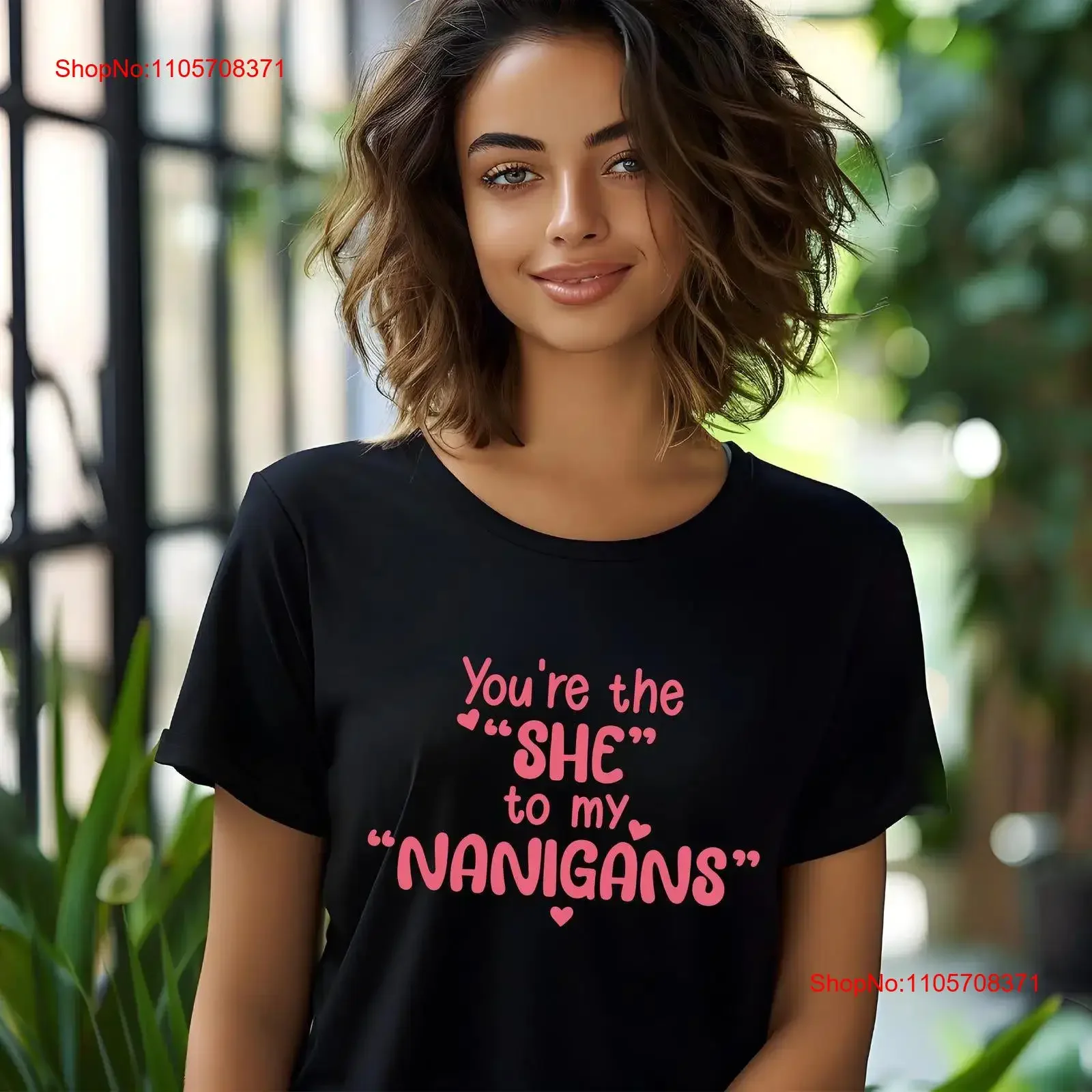 Galentine Day You're The She to my Nanigans Shenanigans Ladies Celebrate T Shirt Valentine Wedding vintage Washed streetwear