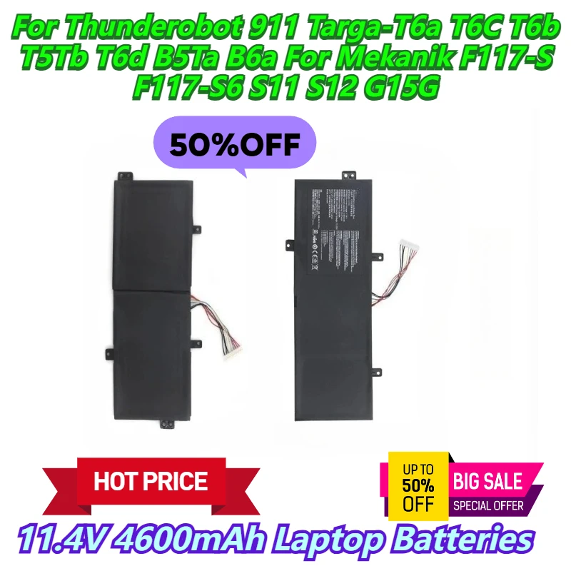 

11.4V 4600mAh Laptop Batteries For Thunderobot 911 Targa-T6a T6C T6b T5Tb T6d B5Ta B6a For Mekanik F117-S F117-S6 S11 S12 G15G