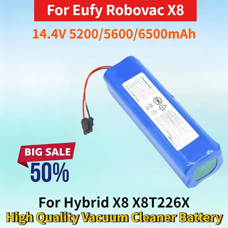 

New 14.4V 5200/5600/6500mAh Rechargeable Battery for Eufy Robovac X8 for Hybrid X8 X8T226X High Quality Vacuum Cleaner Battery