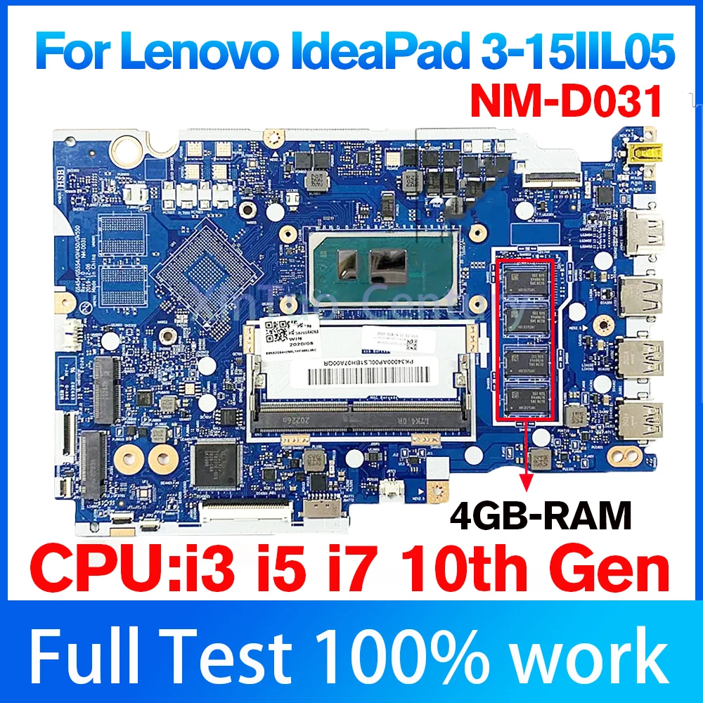 NM-D031 For Lenovo IdeaPad 3-15IIL05 Laptop Motherboard With i3-1005G1 i5 i7 10th CPU 4GB-RAM PN:5B21B36558 100% Tested OK