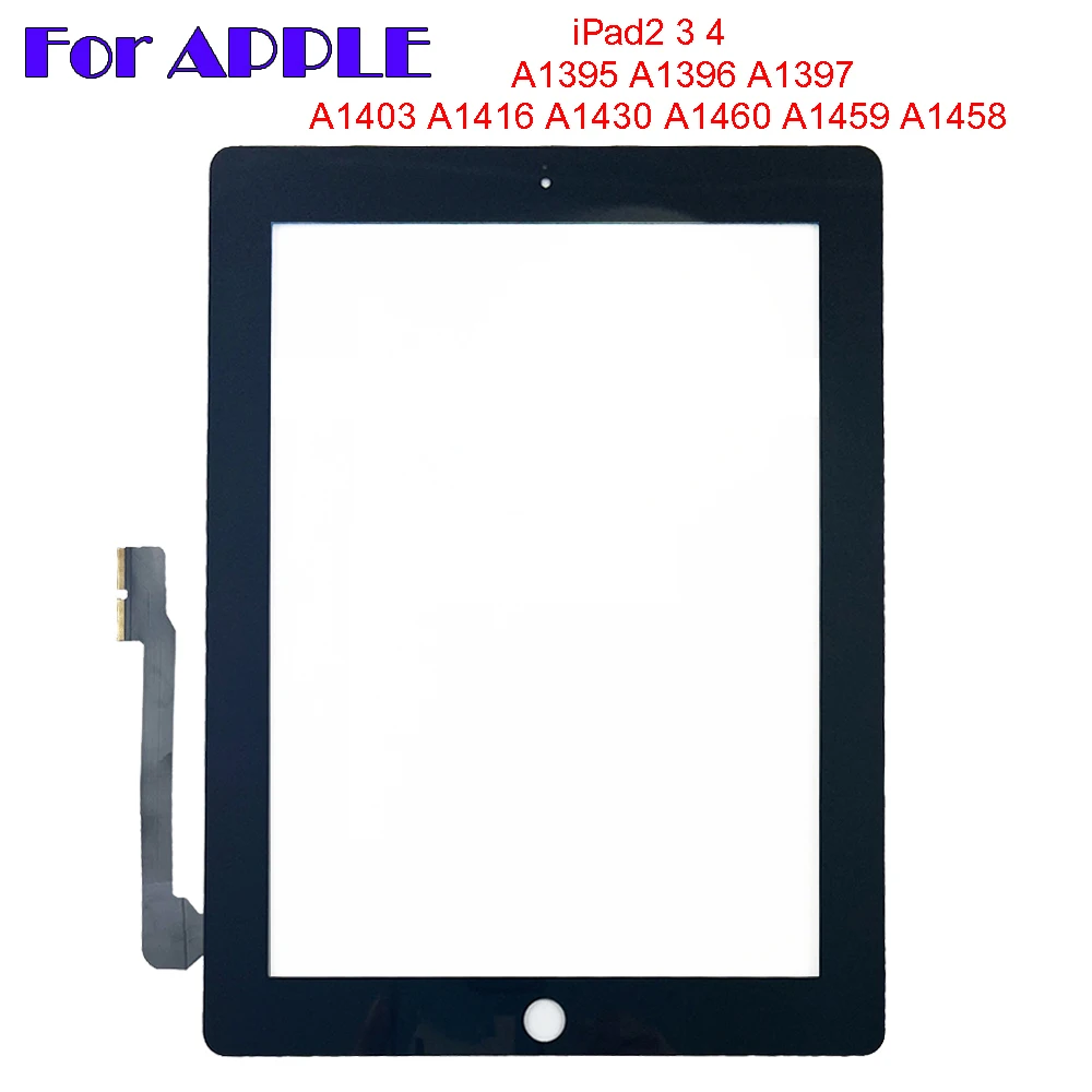 

10PCS For Apple A1395 A1397 A1403 A1430 A1460 A1459 iPad 2 3 4 iPad2 iPad3 iPad4 Touch Screen Digitizer Sensor Outer Glass Panel