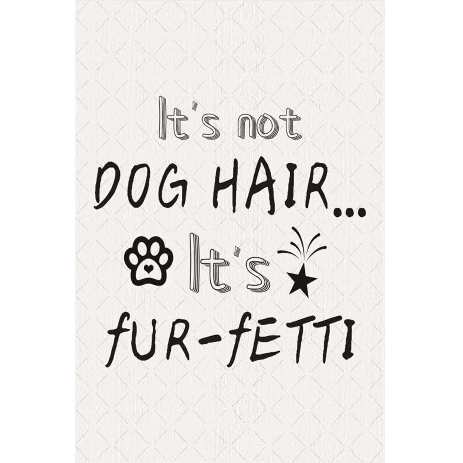 Generic It;s Not Dog Hair It;s Fur-Fetti Metal Tin Sign Funny Dog Signs Dog Decor Dog Room Decor For Home Bathroom Living Room D