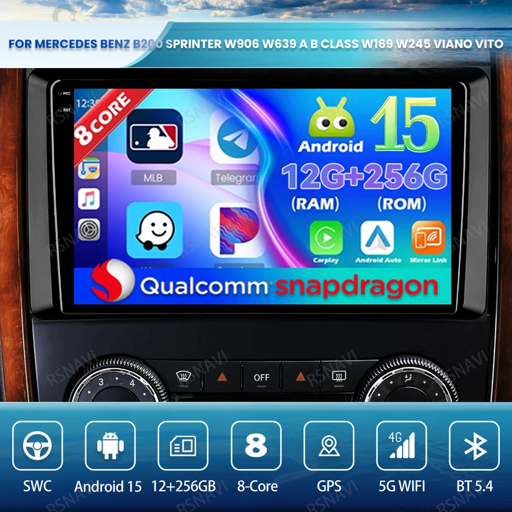 

Android 15 Car Radio For Mercedes Benz B200 Sprinter W906 W639 A B Class W169 W245 Viano Vito 4G LTE QLED Qualcomm 5G WIFI BT
