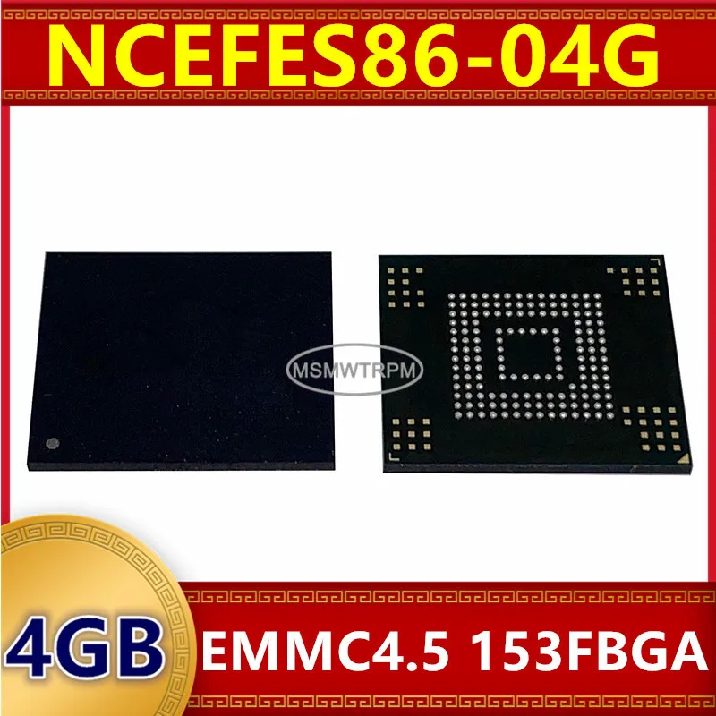 

Memory Chip IC NCEFES88-04G NCEFES86-04G NCEFEM48-04G 4GB EMMC4.5 153FBGA Integrated Circuits New Original In Stock