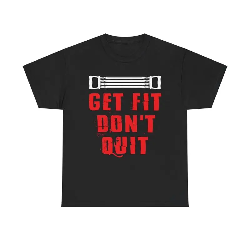 Get Fit Don T Quit …