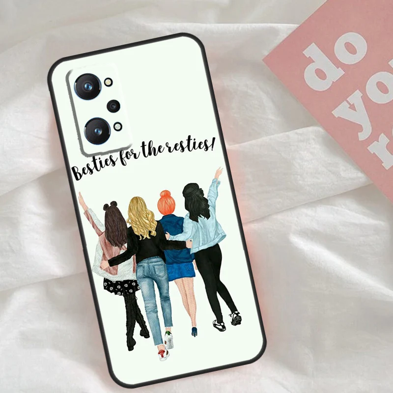 Girls Best Friends Forever Always Case For Realme GT7 Pro GT6 C75 C65 C67 C61 C53 C55 C51 C35 C63 C71 10 11 12 13 14 Pro Plus