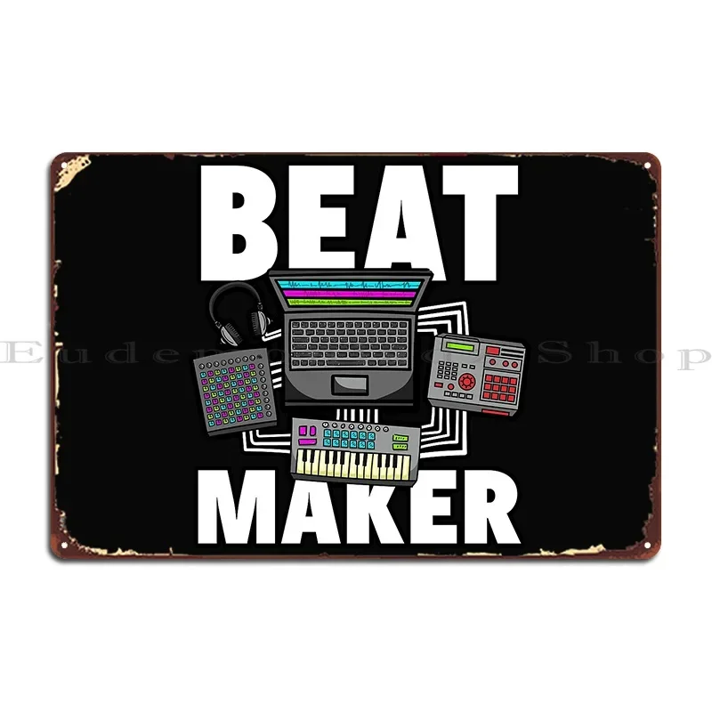 I Make Beats Music Producer Metal Sign Painting Custom Cinema Garage Club Tin Sign Poster