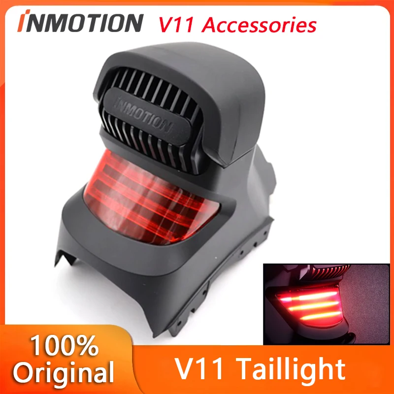 

Original Taillight Assembly for INMOTION V11 Electric Unicycle Self Balance Skateboard Scooter Spare Parts Accessories