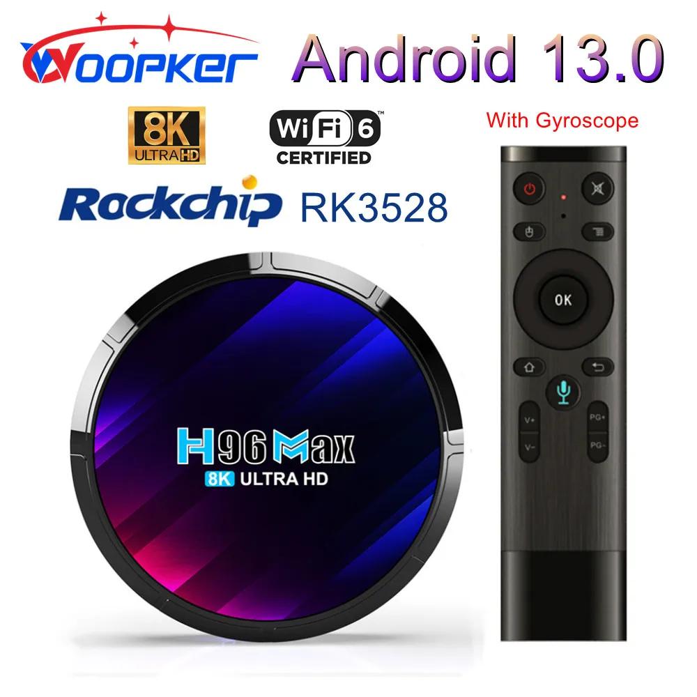 

Woopker TV Box Android 13 H96 MAX RK3528 Rockchip 3528 Quad Core 8K Media Player Wifi6 BT5.0 2GB 16GB Google Voice Set Top Box