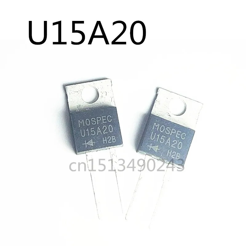 Original 10PCS/ U15A20 15A/200V TO220-2