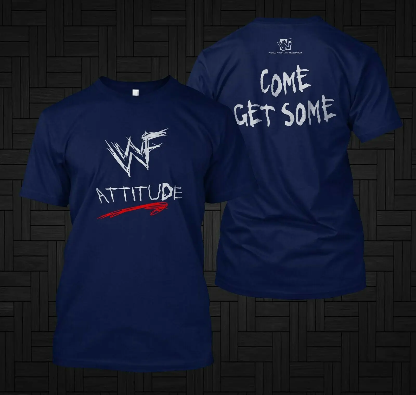 Come Get Some. WWF Attitude T-Shirt. Summer Cotton Short Sleeve O-Neck Mens T Shirt New S-3XL