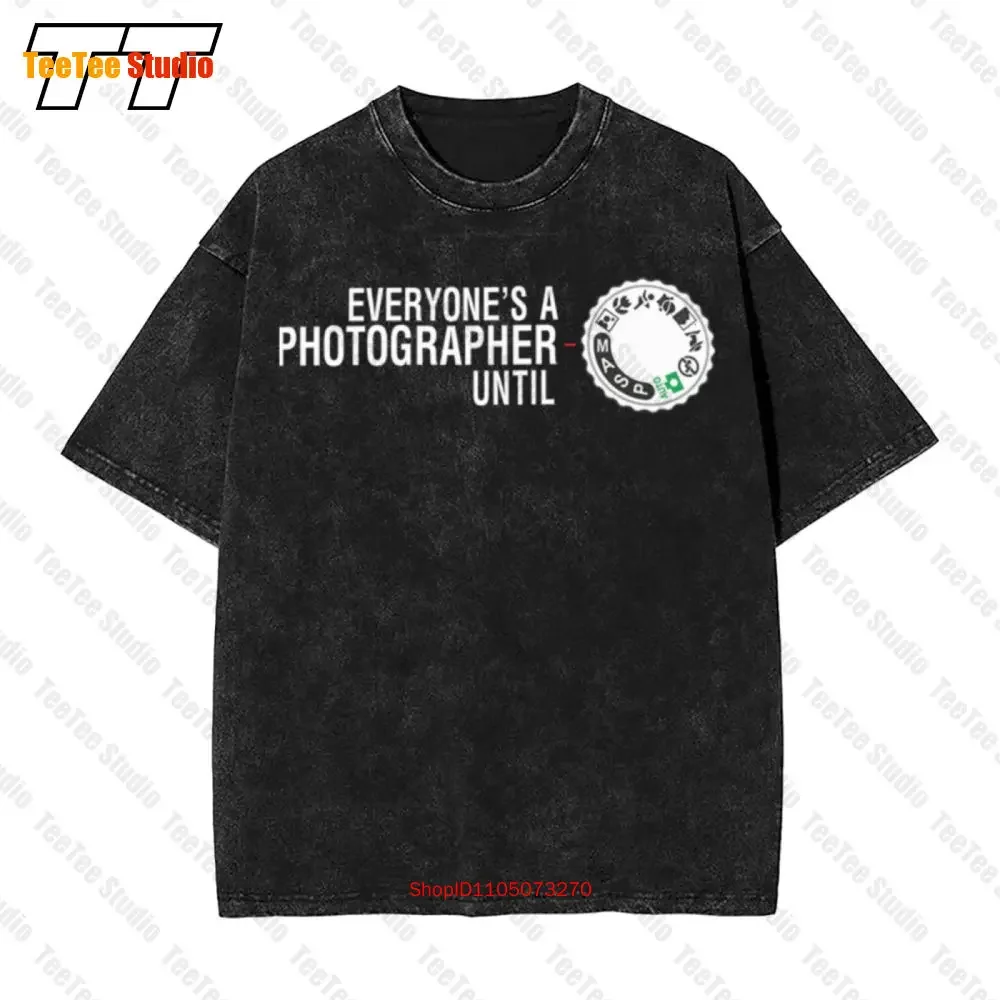 Everyone'S A Photographer Until Manual Mode Vintage Oversized T-Shirt C1J0