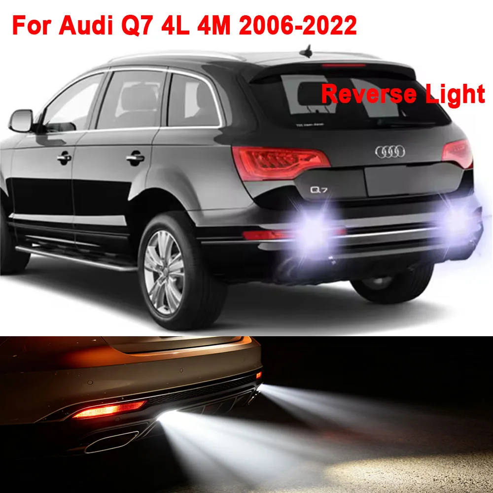2Pcs For Audi Q7 4LB 4MB 2006 2007 2008 2012 2014 2015 2016 2017 2018 2019 2020 2021 2022 T15 W16W Backup Lamp LED Reverse Ligh