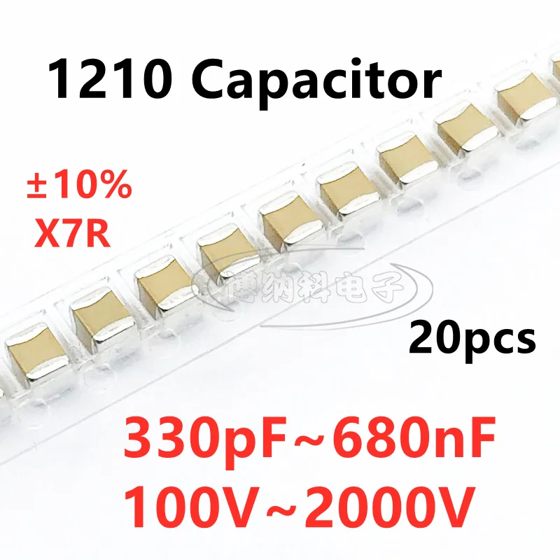 20pcs 1210 SMD Capacitor 330/470/680PF 1/1.5/1.8/2.2/3.3/3.9/4.7/6.8/10/12/15/18/22/27/33/39/47/56/68/100/150/220/330/470/680NF