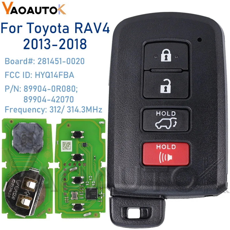 Auto Smart Remote Key For Toyota RAV4 2013-2018 4 Buttons Smart Car Key HYQ14FBA Keyless 281451-0020 G Board 312MHz / 314.3MHz