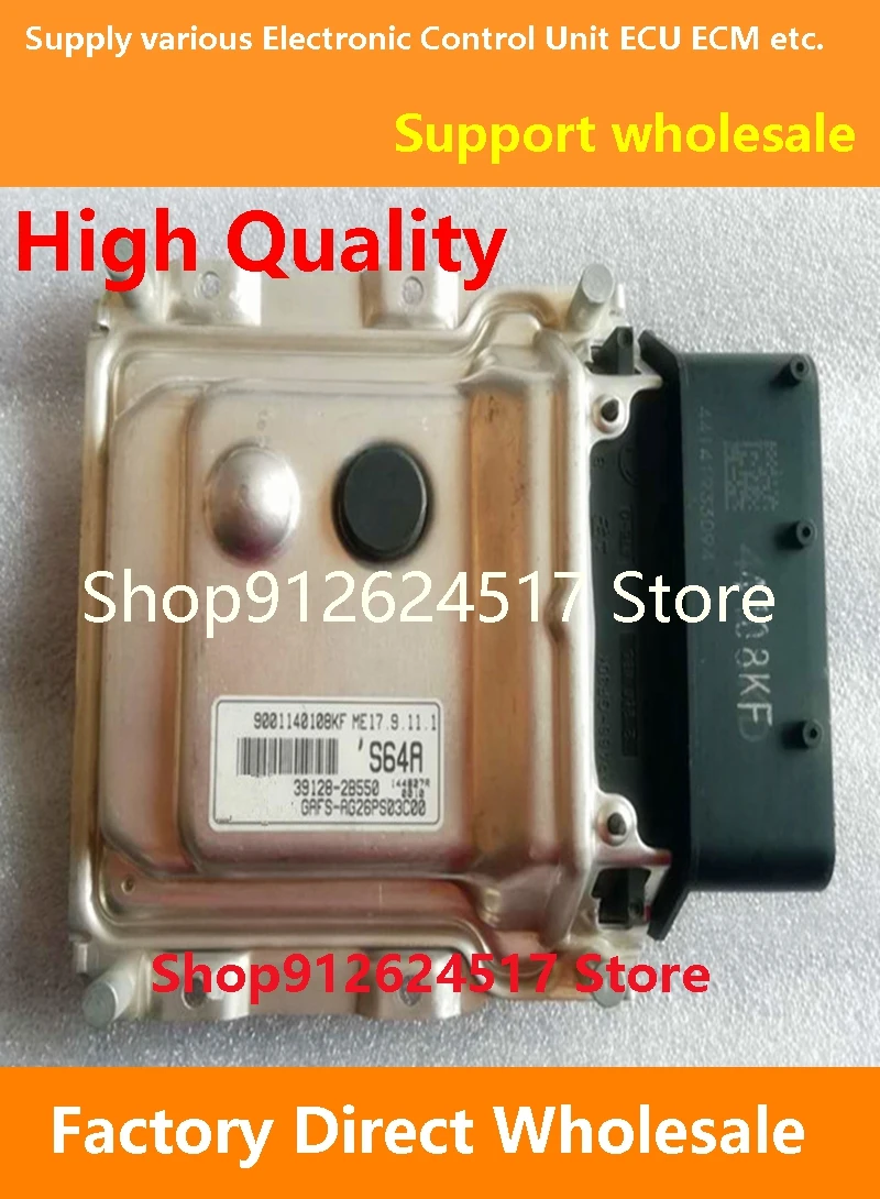 

39128-2B550 S64A ECU 39128-2B620 S71A/39130-2B390 HEA/39130-2B585 MRM4 Engine Computer Board ME17.9.11 Compatible For Hyundai