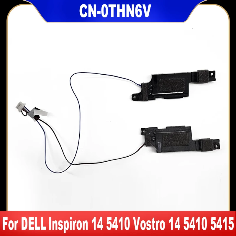 0THN6V nuevo Original para DELL Inspiron 14 5410 Vostro 14 5410 5415 altavoz incorporado para ordenador portátil THN6V CN-0THN6V altavoz interno